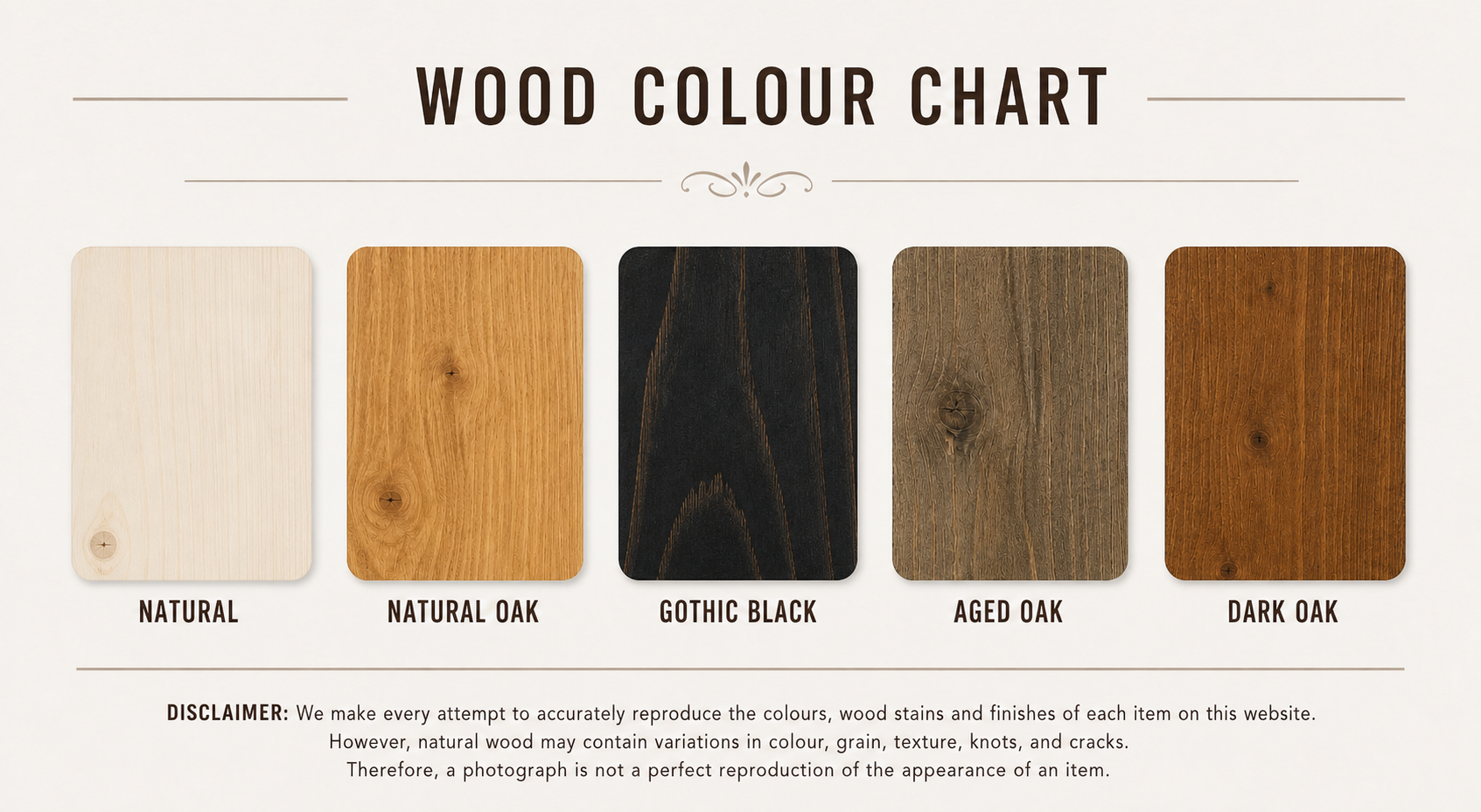 Wood colour chart showing Natural, Natural Oak, Gothic Black, Aged Oak and Dark Oak